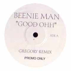 Beenie Man - Good Ohh (Gregory Mixes) - Bean 1