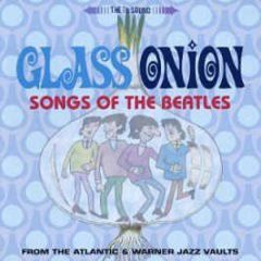 Glass Onion - Songs Of The Beatles - Warner Bros