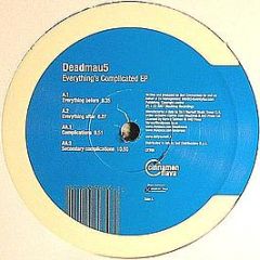 Deadmau5 - Everything's Complicated EP - Cinnamon Flava