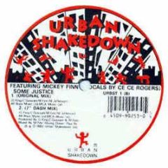 Urban Shakedown - Some Justice (Remix) - Urban Shakedown
