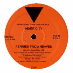 Inner City - Pennies From Heaven (2007 Remix) - Track Rabbit