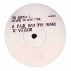 The Wombats - Moving To New York (Paul Van Dyk Remix) - 14th Floor