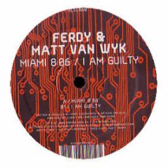 Ferdy & Matt Van Wyk - Miami 8:06 - Electronic Elements