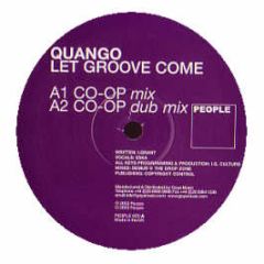 Quango - Let Groove Come - People
