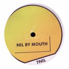 Captain Tinrib & Wc / Frank Farrell & Riggsy - Nasal Exhaustion / Disabled Disco - Nil By Mouth