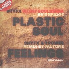 Shy Fx - Plastic Soul (D Bridge Silent Soul Remix) - Digital Soundboy