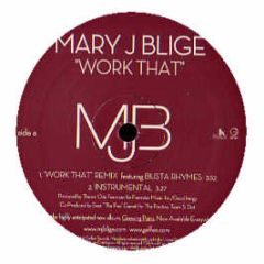 Mary J Blige Feat. Busta Rhymes - Work That (Remix) - Geffen
