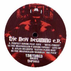 Various Artists - The New Beginning E.P - Tortured Breaks 3