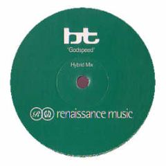 BT - Godspeed (Hybrid Remixes) - Renaissance