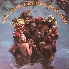 Isaac Hayes - Juicy Fruit (Disco Freak) - ABC