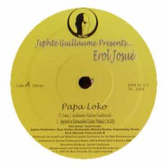 Jephte Guillaume Pres. Erol Josue - Papa Loko - Tet Kale Records