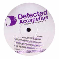 Defected Presents - Accapellas (Volume 6) (Divas Part 2) - Defected
