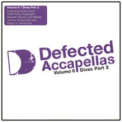 Defected Presents - Accapellas (Volume 6) (Divas Part 2) - Defected