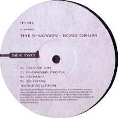 Shamen - Boss Drum - One Little Indian