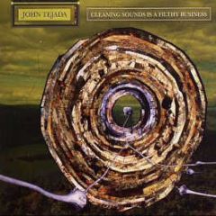 John Tejada - Cleaning Sounds Is A Filthy Business - Palette