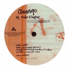 Quango - Make It Happen - Main Squeeze