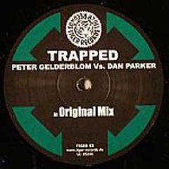 Peter Gelderblom Vs Dan Parker - Trapped - Tiger