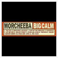Morcheeba - Big Calm (Cd) - Indochina