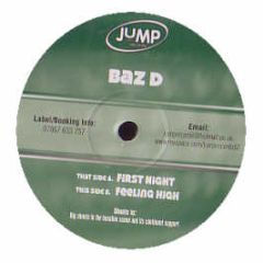 Baz D - First Night - Jump Records