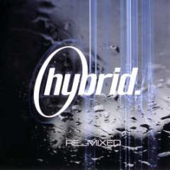 Hybrid - Finished Symphony (2008 Remixes) - Distinctive