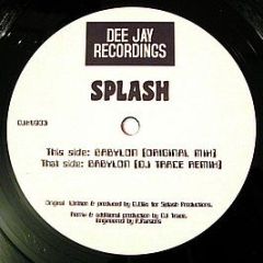 Splash - Babylon - Dee Jay