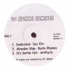 Das Efx / Busta Rhymes - Dedicated / Abandon Ship (Remixes) - DJ Spinna 1