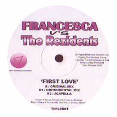 Francesca Vs The Rezidents - First Love - Twoc Records
