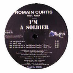 Romain Curtis Feat. Awa - I'm A Soldier - Twist My DJ Records 2