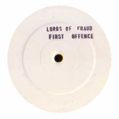 Lords Of Fraud - First Offence - White