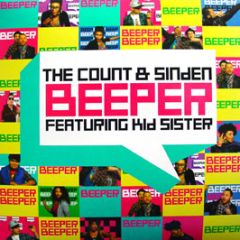 The Count & Sinden Feat. Kid Sister - Beeper - Domino Records