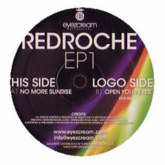 Redroche - EP 1 - Eyez Cream
