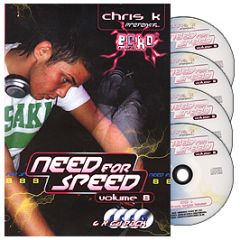 Chris K Presents - Need For Speed Volume 8 - Ecko 
