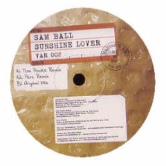 Sam Ball - Sunshine Lover - Variance