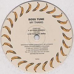 Boss Tune - My Thang - Top Banana
