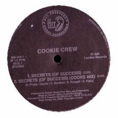 Cookie Crew - Secrets (Of Success) - London