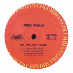 Third World / Gladys Knight - Try Jah Love / Save The Overtime - Columbia