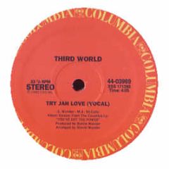 Third World / Gladys Knight - Try Jah Love / Save The Overtime - Columbia