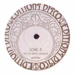 Editions Disco - Love Is / Workin' - Editions Disco