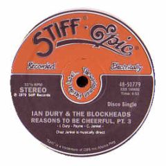 Ian Dury & Blockheads - Reasons To Be Cheerful (Pt 3) - Stiff Records