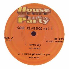 Bill Withers / Rose Royce - Lovely Day / I Wanna Get Next To You - House Party