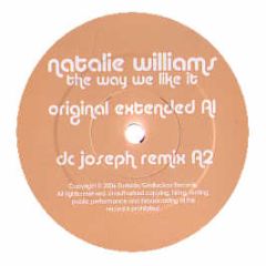 Natalie Williams - The Way We Like It - Eastside Gridlockaz
