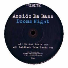 Azzido Da Bass - Dooms Night (2008) (Part 1) - Frenetic 
