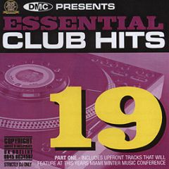 Dmc Presents - Essential Club Hits Volume 19 - DMC