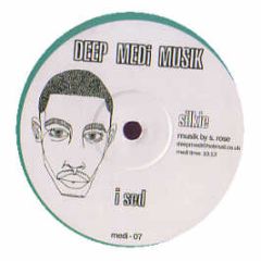 Silkie - I Sed / Hooby - Deep Medi Musik