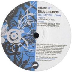 Sela & Briggs - The Day Will Come - Fraction Records