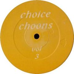 Choice Choons - Volume 3 - Choice Choons 3