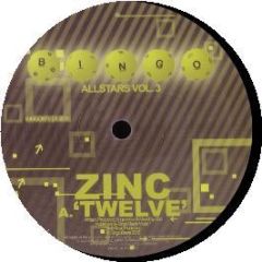 DJ Zinc - Twelve - Bingo