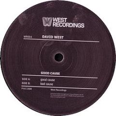 David West - Good Cause - West Recordings