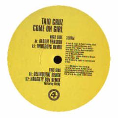 Taio Cruz - Come On Girl - 4th & Broadway