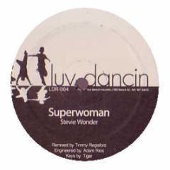 Stevie Wonder - Superwoman (Shelter Remixes) - Luv Dancin